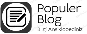 Bilgi Ansiklopediniz – Populer Blog